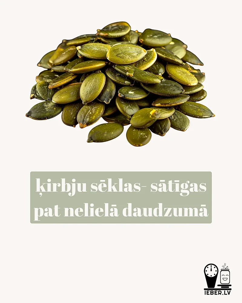 Ķirbju sēklas – mazs produkts ar lielu pienesumu